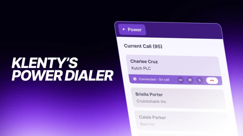 Klenty's Power Dialer | Dial 100+ Prospects in ONE HOUR!